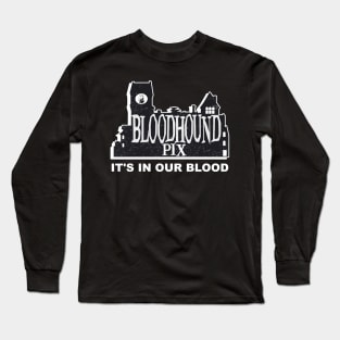 Bloodhound Pix "It's In Our Blood" Logo Long Sleeve T-Shirt